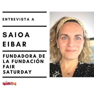 Entrevista a Saioa Eibar de la Fundación Fair Saturday
